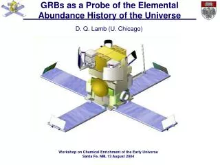 GRBs as a Probe of the Elemental Abundance History of the Universe