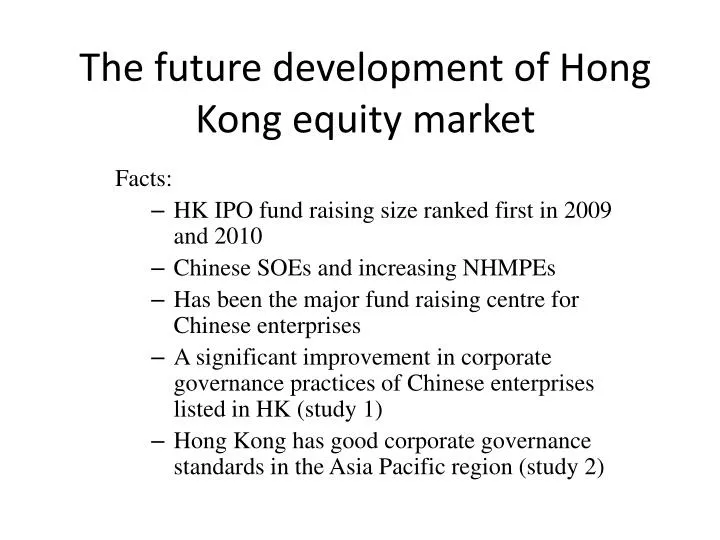 the future development of hong kong equity market