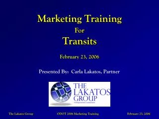 Presented By: Carla Lakatos, Partner