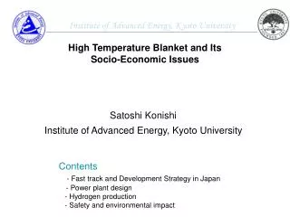 Satoshi Konishi Institute of Advanced Energy, Kyoto University