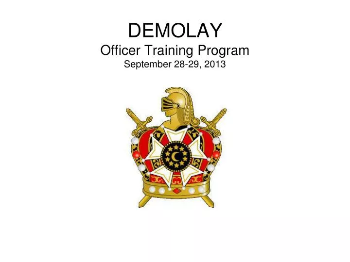 demolay officer training program september 28 29 2013