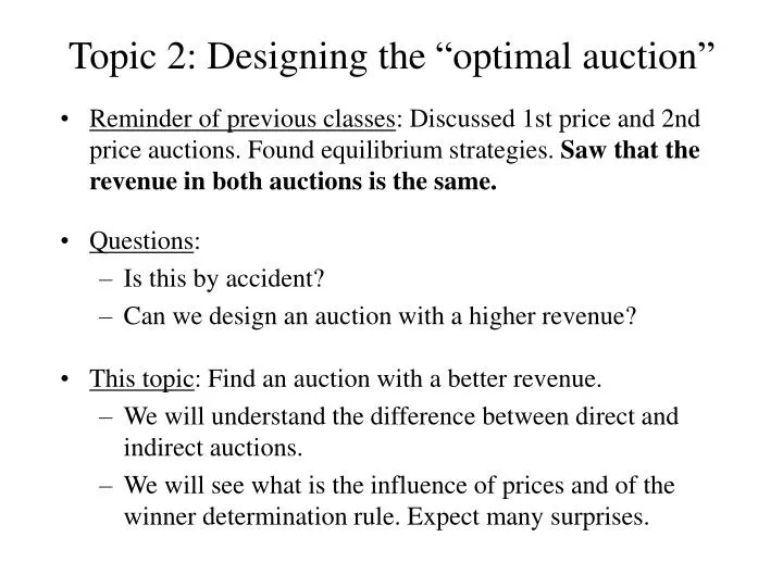topic 2 designing the optimal auction