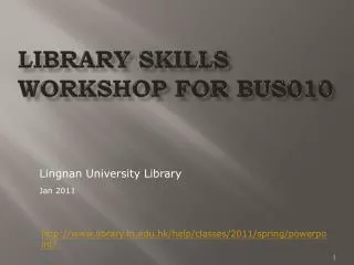 Library Skills Workshop for BUS010