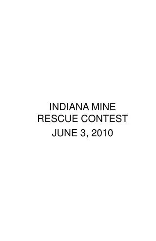 INDIANA MINE RESCUE CONTEST JUNE 3, 2010