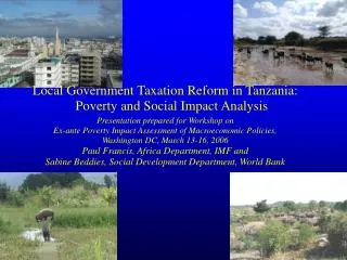 Local Government Taxation Reform in Tanzania: Poverty and Social Impact Analysis