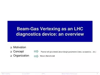 Beam-Gas Vertexing as an LHC diagnostics device: an overview