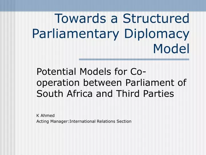 towards a structured parliamentary diplomacy model