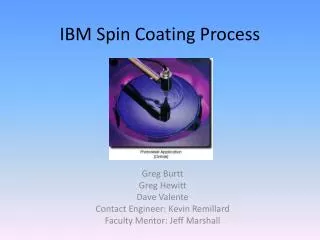 ibm spin coating process