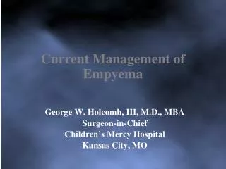 Current Management of Empyema