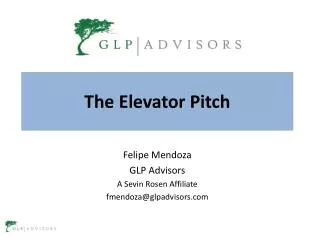 The Elevator Pitch