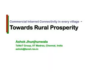 Commercial Internet Connectivity in every village - Towards Rural Prosperity