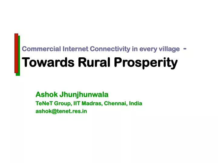 commercial internet connectivity in every village towards rural prosperity