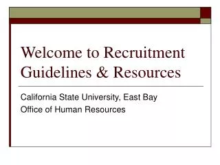 Welcome to Recruitment Guidelines &amp; Resources