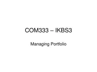 COM333 – IKBS3