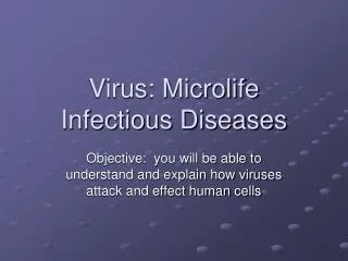 Virus: Microlife Infectious Diseases