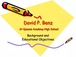 David P. Benz At Queens Academy High School
