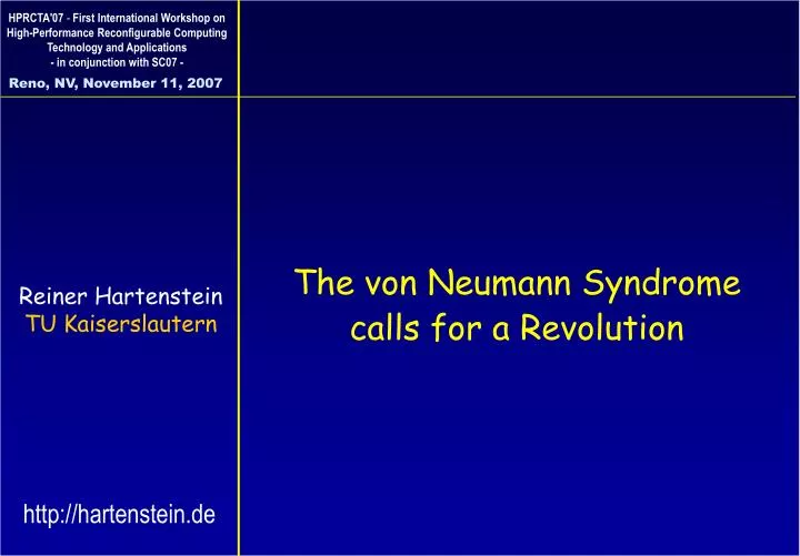 the von neumann syndrome calls for a revolution