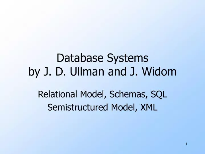 database systems by j d ullman and j widom