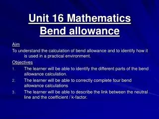 Unit 16 Mathematics Bend allowance