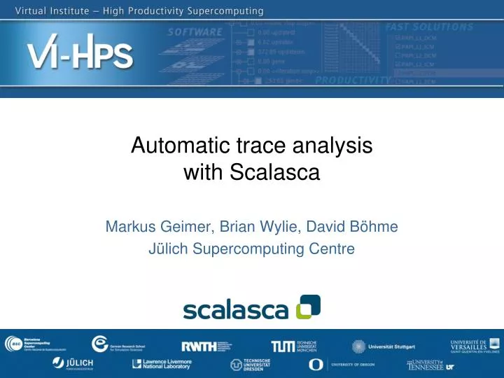 automatic trace analysis with scalasca