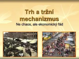 trh a tr n mechanizmus
