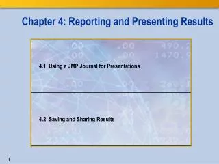 Chapter 4: Reporting and Presenting Results