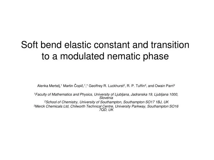 soft bend elastic constant and transition to a modulated nematic phase