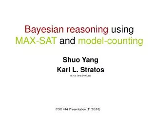 Bayesian reasoning using MAX-SAT and model-counting