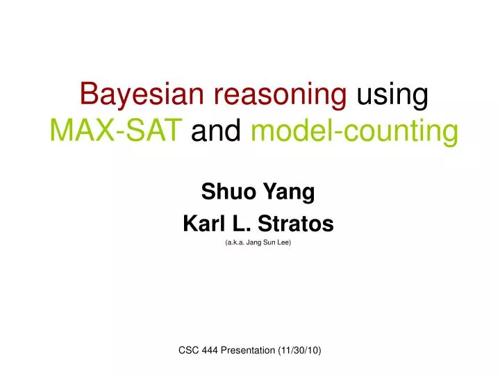 bayesian reasoning using max sat and model counting