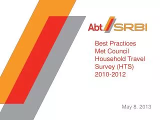 Best Practices Met Council Household Travel Survey (HTS) 2010-2012