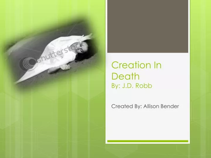 creation in death by j d robb