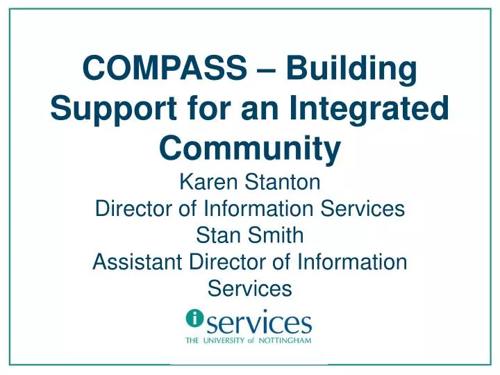 compass building support for an integrated community