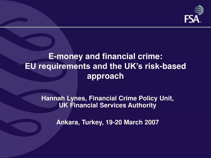 e money and financial crime eu requirements and the uk s risk based approach