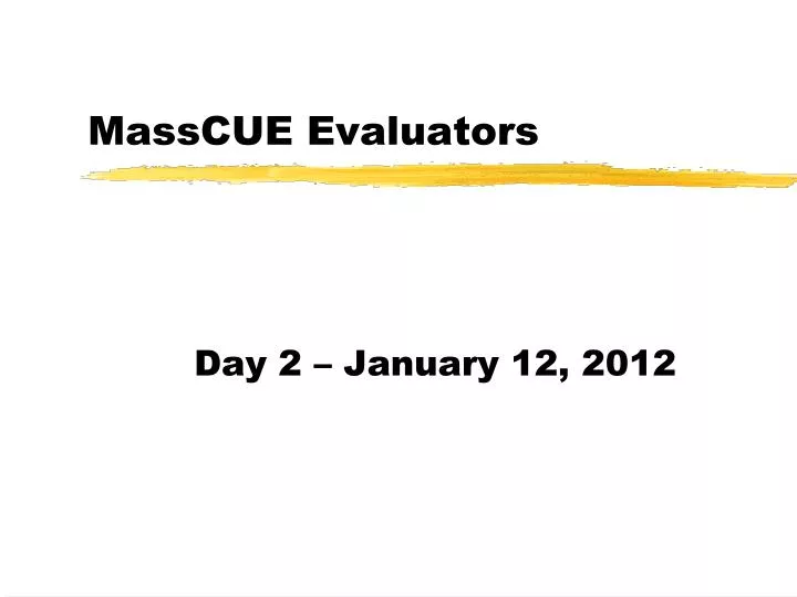 masscue evaluators