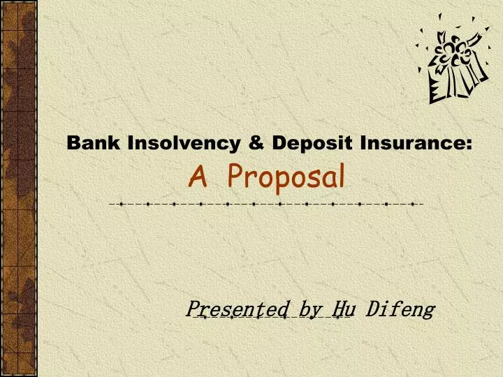 bank insolvency deposit insurance a proposal