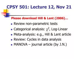 CPSY 501: Lecture 12, Nov 21