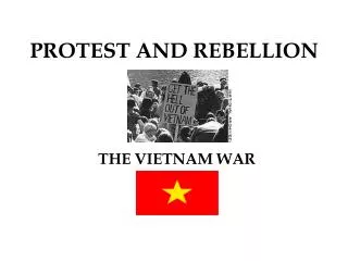 PROTEST AND REBELLION