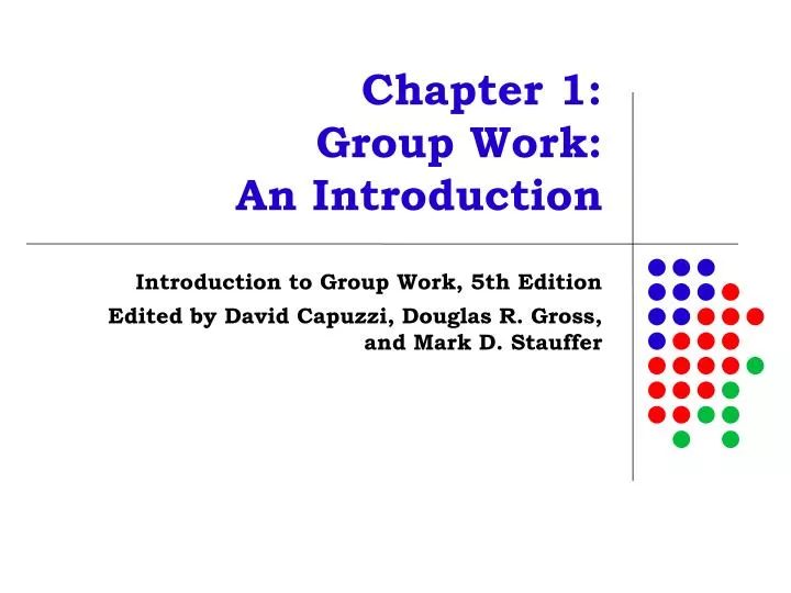 chapter 1 group work an introduction
