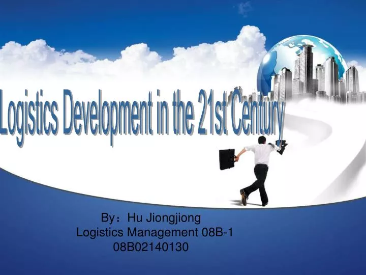 by hu jiongjiong logistics management 08b 1 08b02140130