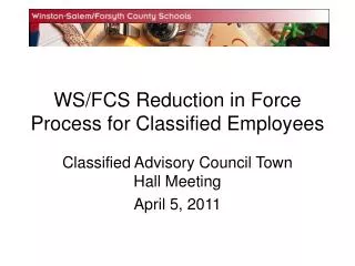 WS/FCS Reduction in Force Process for Classified Employees