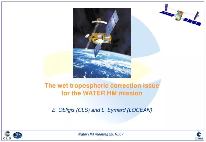 the wet tropospheric correction issue for the water hm mission