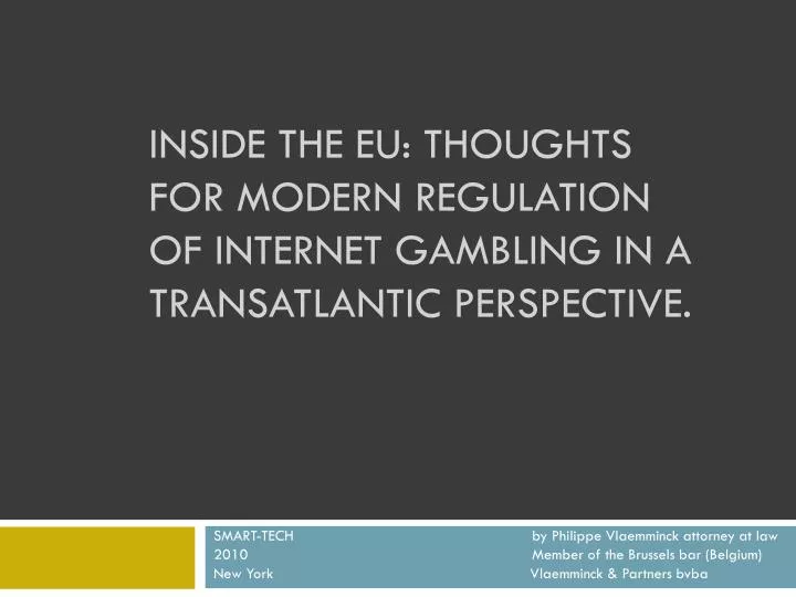 inside the eu thoughts for modern regulation of internet gambling in a transatlantic perspective