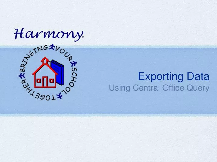 exporting data using central office query