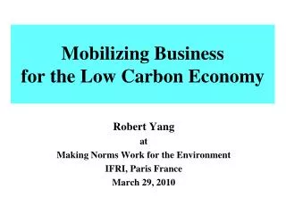Mobilizing Business for the Low Carbon Economy