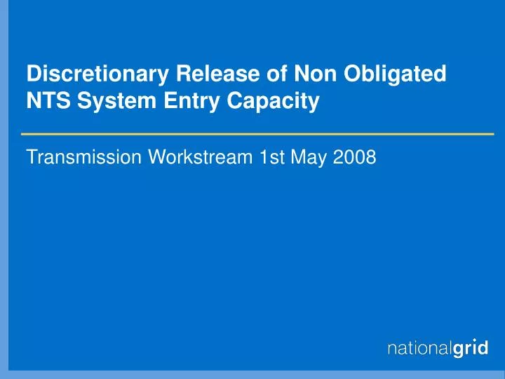 discretionary release of non obligated nts system entry capacity