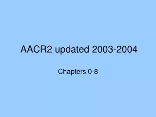 AACR2 updated 2003-2004