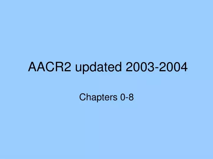 aacr2 updated 2003 2004