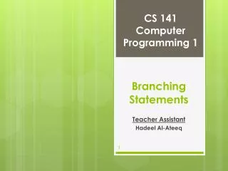 CS 141 Computer Programming 1