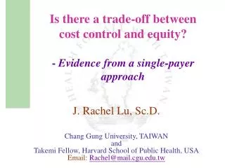 Is there a trade-off between cost control and equity? - Evidence from a single-payer approach