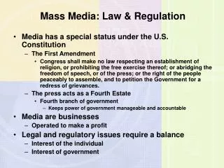 Mass Media: Law &amp; Regulation